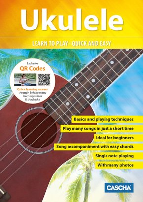 Ukulele - Learn to play - quick and easy, m. DVD-ROM (MP3 and Video)