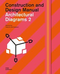 Architectural Diagrams 2. Construction and Design Manual - Vol.2