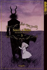 Siúil, a Rún - Das fremde Mädchen - Bd.3