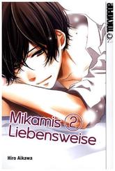 Mikamis Liebensweise - Bd.2