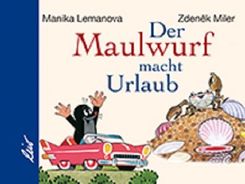 Der Maulwurf macht Urlaub