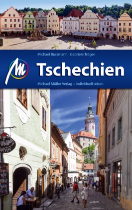 Tschechien Reiseführer Michael Müller Verlag, m. 1 Karte