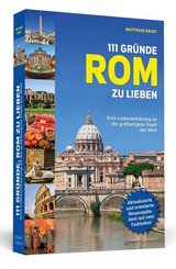 111 Gründe, Rom zu lieben