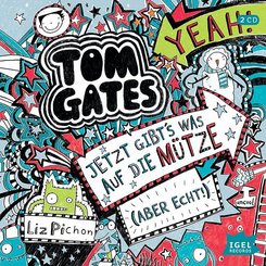 Tom Gates 6. Jetzt gibt's was auf die Mütze, 2 Audio-CD