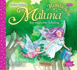 Maluna Mondschein - Ein magischer Schultag, 2 Audio-CD