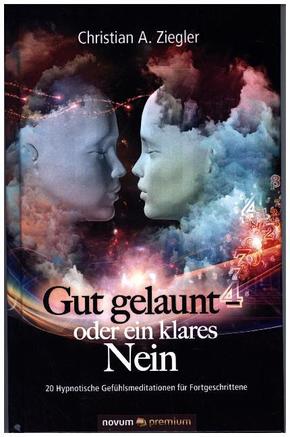 Gut gelaunt - oder ein klares Nein