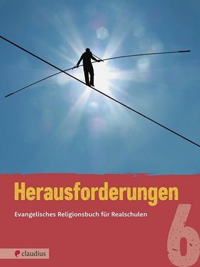 Herausforderungen, Ausgabe Bayern: 6. Jahrgangsstufe, Schülerbuch