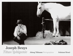 Joseph Beuys Titus/Iphigenie