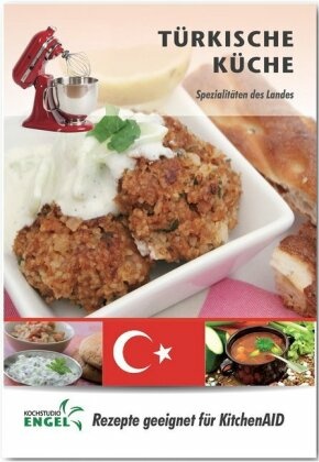 Türkische Küche - Rezepte geeignet für KitchenAid