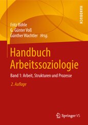 Handbuch Arbeitssoziologie - Bd.1