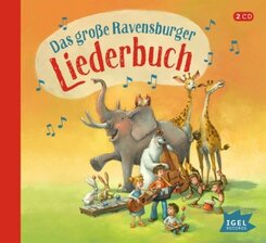 Das große Ravensburger Liederbuch, 2 Audio-CD