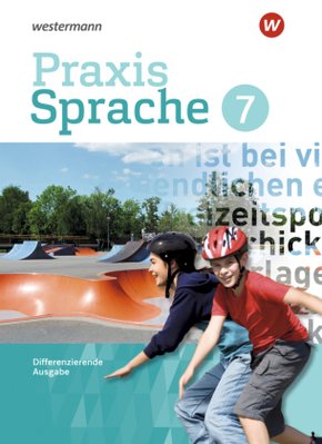 Praxis Sprache - Differenzierende Ausgabe 2017