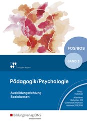 Pädagogik/Psychologie für die Berufliche Oberschule - Ausgabe Bayern - Bd.2