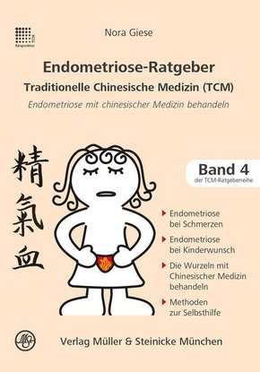 Endometriose-Ratgeber Traditionelle Chinesische Medizin (TCM)