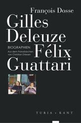 Gilles Deleuze, Félix Guattari