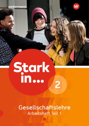 Stark in ... Gesellschaftslehre - Ausgabe 2017 - Tl.1