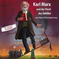 Karl Marx und der Fluch des Geldes, 1 Audio-CD