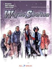 Wayne Shelton Gesamtausgabe - Bd.1