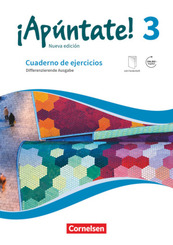 ¡Apúntate! - Spanisch als 2. Fremdsprache - Ausgabe 2016 - Band 3