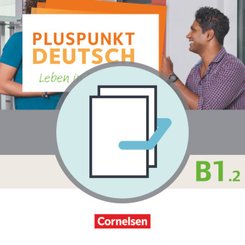 Pluspunkt Deutsch - Leben in Deutschland - Allgemeine Ausgabe - B1: Teilband 2 - Tl.2