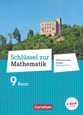 Schlüssel zur Mathematik - Differenzierende Ausgabe Rheinland-Pfalz - 9. Schuljahr