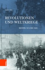 Revolutionen und Weltkriege