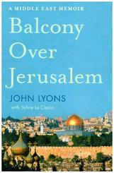 A Balcony Over Jerusalem