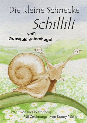 Die kleine Schnecke Schillili