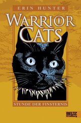 Warrior Cats - Stunde der Finsternis