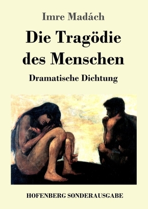 Die Tragödie des Menschen