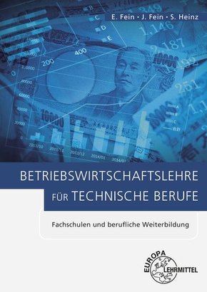 Betriebswirtschaftslehre für technische Berufe: Fachschulen und berufliche Weiterbildung