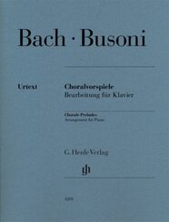 Ferruccio Busoni - Choralvorspiele (Johann Sebastian Bach)