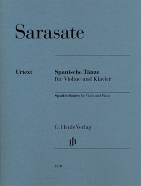 Pablo de Sarasate - Spanische Tänze für Violine und Klavier