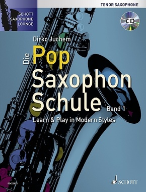 Die Pop Saxophon Schule, Tenor-Saxophon - Bd.1