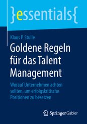 Goldene Regeln für das Talent Management