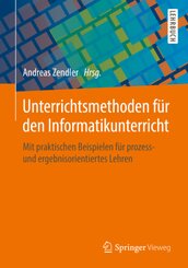 Unterrichtsmethoden für den Informatikunterricht