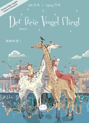 Der freie Vogel fliegt, Band 1 - Bd.1