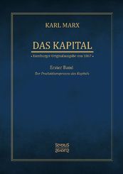 Das Kapital - Karl Marx. Hamburger Originalausgabe von 1867 - Bd.1