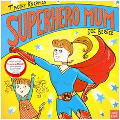 Superhero Mum