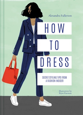 How to Dress