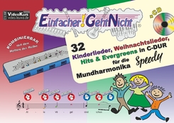 Einfacher!-Geht-Nicht, für die Mundharmonika SPEEDY®, m. 1 Audio-CD