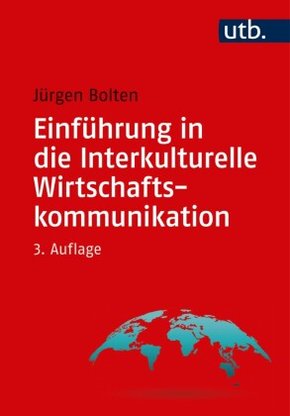 Einführung in die Interkulturelle Wirtschaftskommunikation