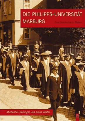 Die Philipps-Universität Marburg