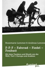 F-F-F - Fahrrad - Fiedel - Freiheit