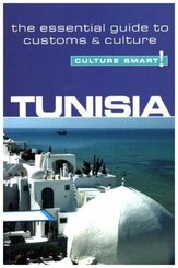 Tunisia - Culture Smart!