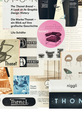 The Thonet Brand - A Look at its Graphic Design History. Die Marke Thonet - ein Blick auf ihre grafische Geschichte