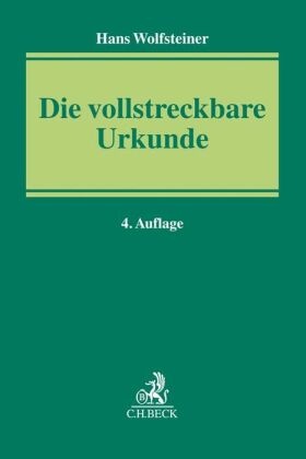 Die vollstreckbare Urkunde