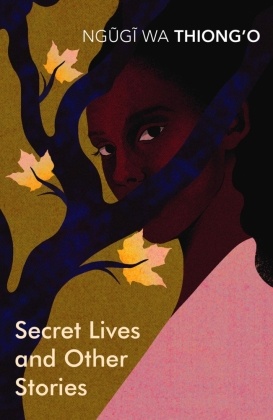 Secret Lives & Other Stories