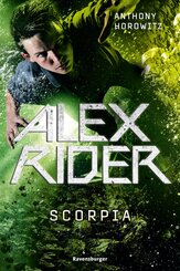 Alex Rider, Band 5: Scorpia (Geheimagenten-Bestseller aus England ab 12 Jahre)