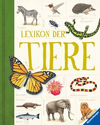 Lexikon der Tiere - Ein Umfangreiches zoologisches Nachschlagewerk für Schule und Freizeit